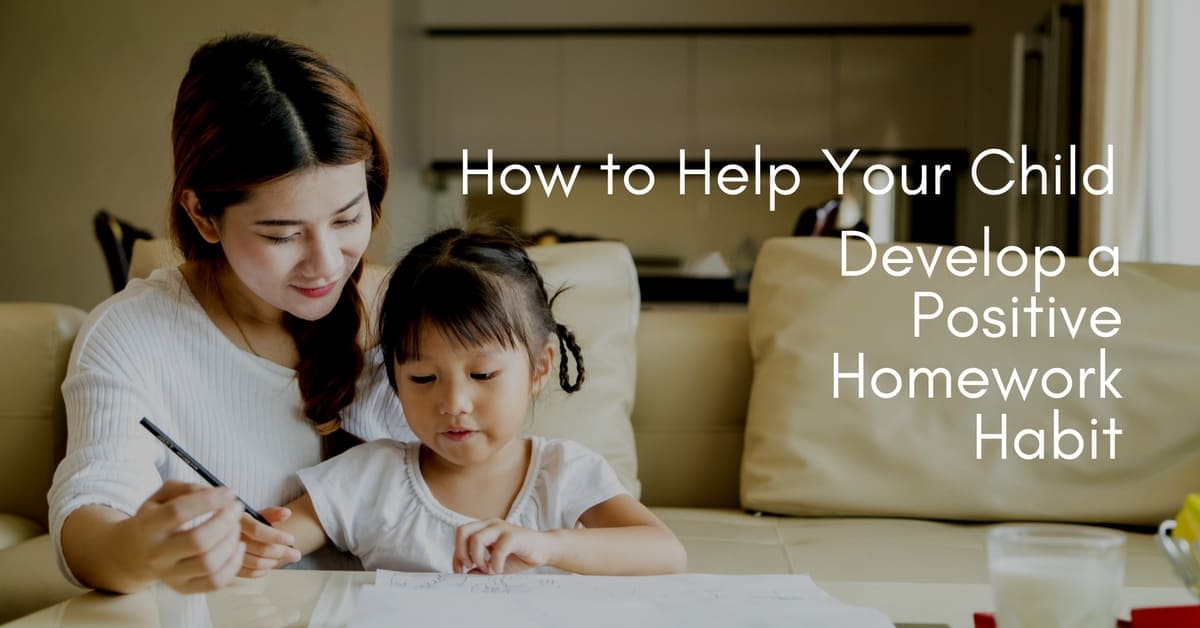 Cómo ayudar a su hijo a desarrollar un hábito positivo de hacer las tareas escolares - Child Development Institute
